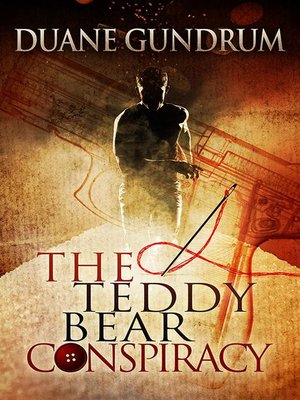 cover image of The Teddy Bear Conspiracy